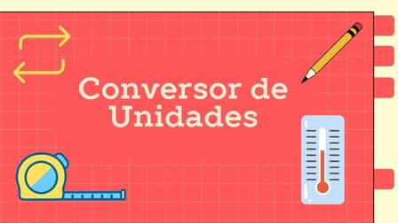 conversorDeUnidad